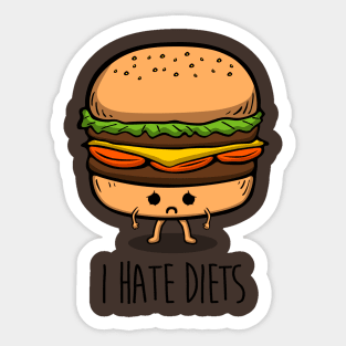 I hate diets Sticker